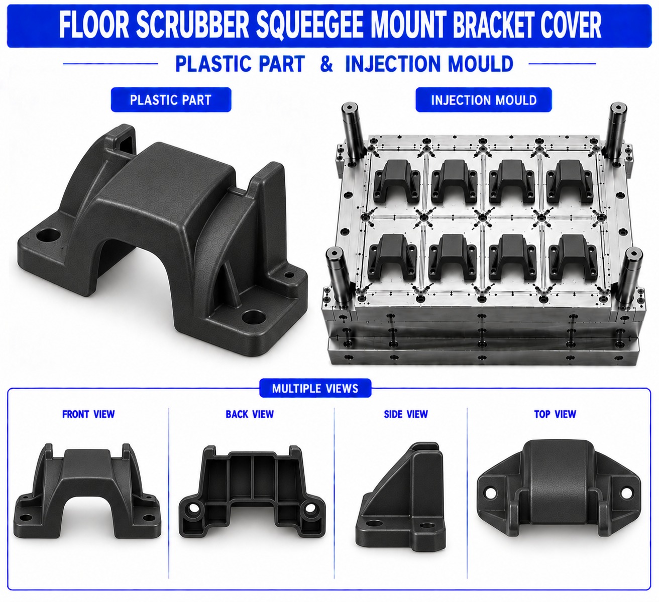 Floor Scrubber Plastic Squeegee Mount Bracket Cover Mould and Moulding Service